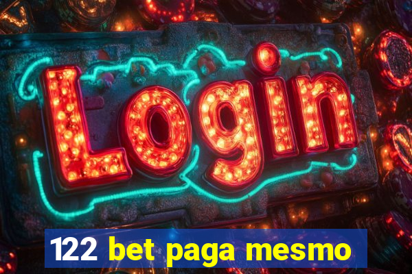 122 bet paga mesmo